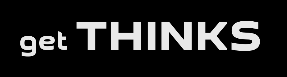 getTHINKS